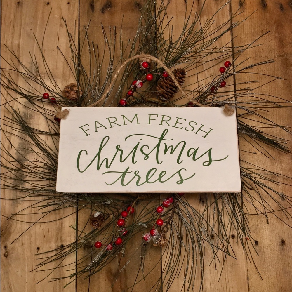 🛒2/$30!🛒 Farm Fresh Christmas Trees Painted Sign